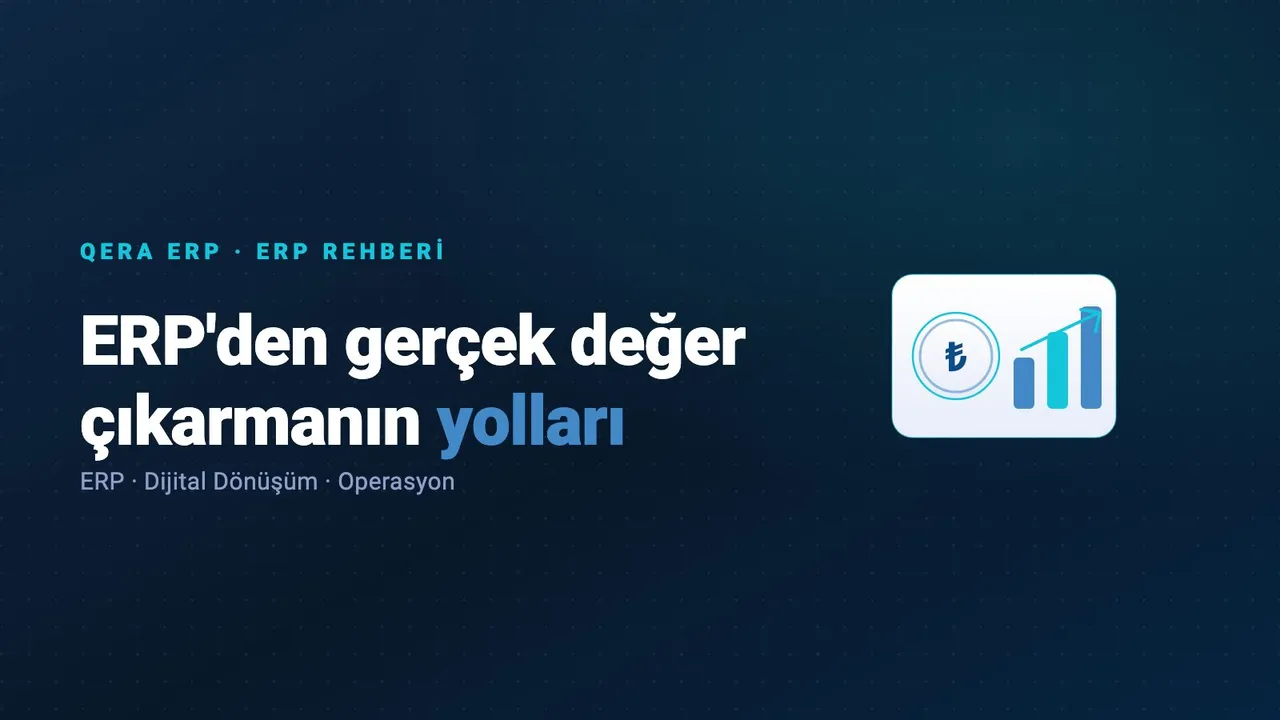 ERP'den gerçek değer çıkarmanın yolları — kapak görseli