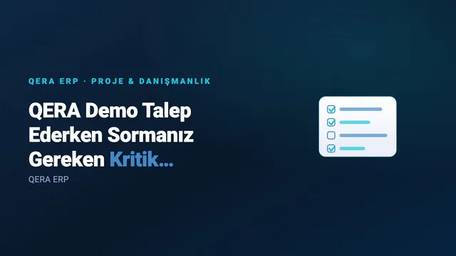 QERA Demo Talep Ederken Sormanız Gereken Kritik Sorular — kapak görseli
