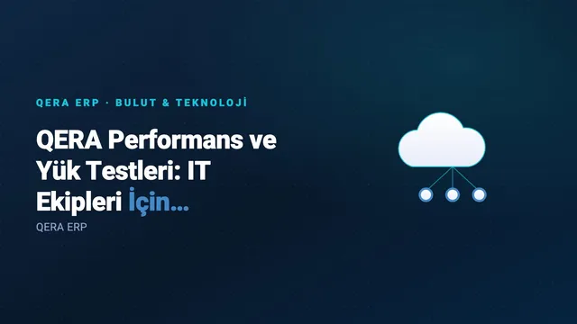 QERA Performans ve Yük Testleri: IT Ekipleri İçin Kontrol Listesi — kapak görseli