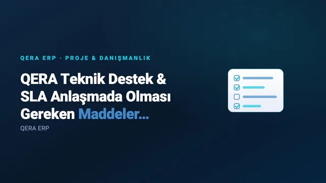 QERA Teknik Destek & SLA Anlaşmada Olması Gereken Maddeler Nelerdir? — kapak görseli